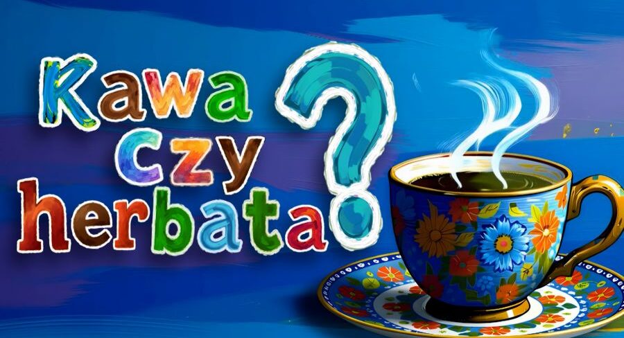 kawa czy herbata